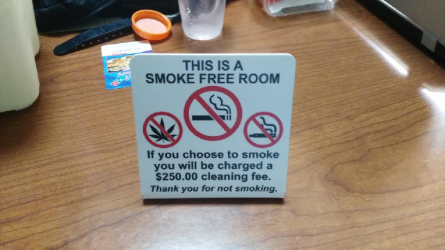 Signs like this must have been in every room so far but I've only just noticed that it bans cannabis...