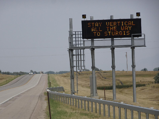 It seems that Sturgis is a motorbike rally in South Dakota. This sign must be aimed at bikers headin...